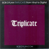 Bob Dylan – Triplicate